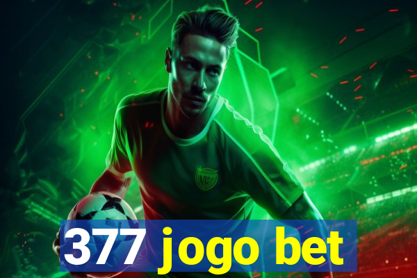 377 jogo bet